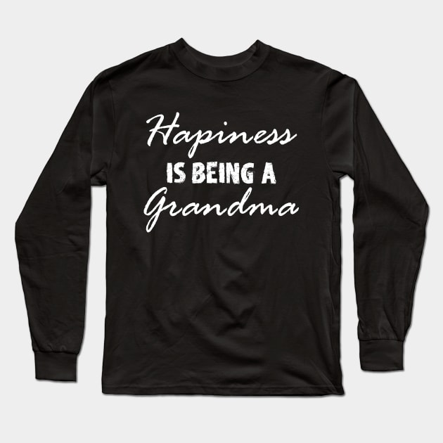 Happiness is being a Grandma Long Sleeve T-Shirt by mareescatharsis